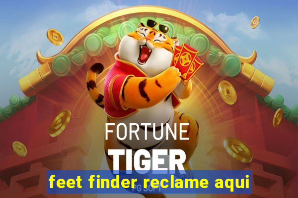 feet finder reclame aqui